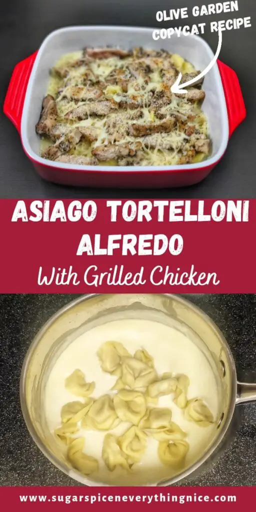 asiago tortelloni alfredo with grilled chicken in an oven safe red dish PIN