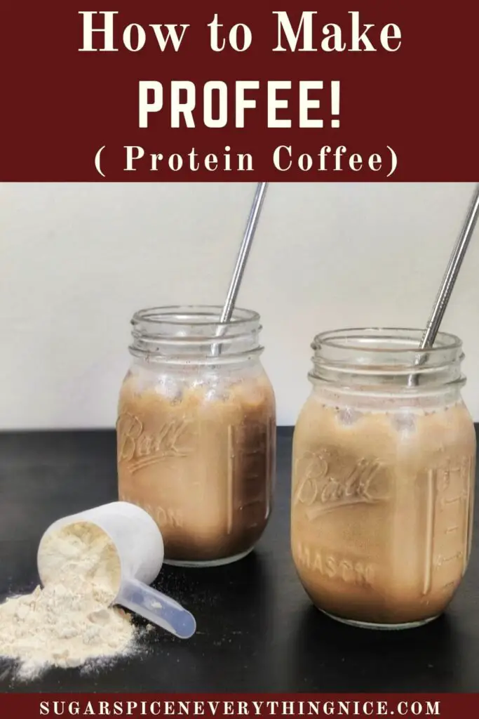 2 mason jars filled with proffee PINTEREST image